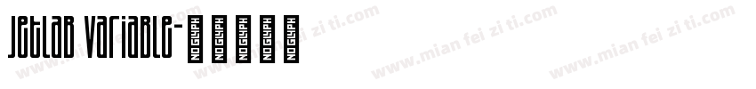 Jetlab Variable字体转换